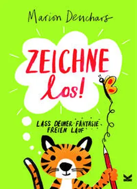 Deuchars |  Zeichne los! | Buch |  Sack Fachmedien