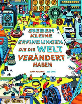 Agrawal |  Sieben kleine Erfindungen, die die Welt verändert haben | Buch |  Sack Fachmedien