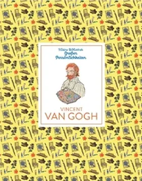 Gogh Museum (Amsterdam) | Kleine Bibliothek großer Persönlichkeiten: Vincent van Gogh | Buch | 978-3-96244-449-5 | www.sack.de