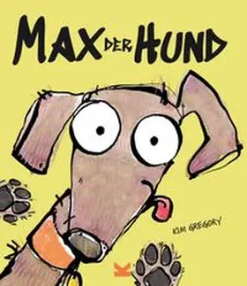 Gregory |  Max der Hund | Buch |  Sack Fachmedien