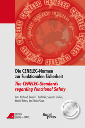 Broband / Brehmke / Griebel | Die CENELEC-Normen zur Funktionalen Sicherheit / The CENELEC-Standards regarding Functional Safety | Buch | sack.de
