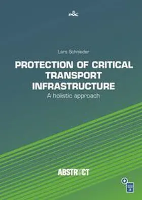 Schnieder |  Protection of Critical Transport Infrastructure | Buch |  Sack Fachmedien