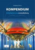 Rösch |  Kompendium Schienenfahrzeuginstandhaltung | Buch |  Sack Fachmedien