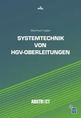 Irsigler | Systemtechnik von HGV-Oberleitungen | Medienkombination | 978-3-96245-223-0 | www.sack.de