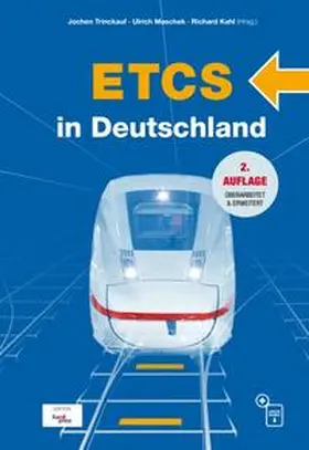 Trinckauf / Maschek / Kahl |  ETCS in Deutschland | Buch |  Sack Fachmedien