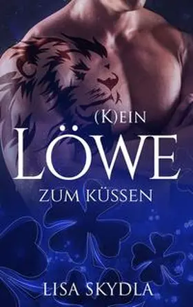 Skydla / Merlins Bookshop |  (K)ein Löwe zum Küssen | Buch |  Sack Fachmedien