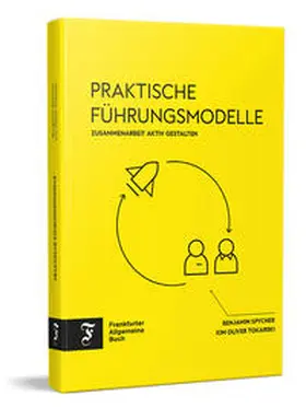 Spycher / Tokarski |  Praktische Führungsmodelle | Buch |  Sack Fachmedien