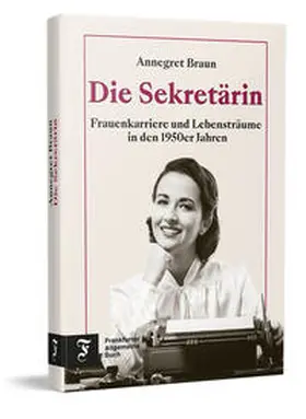 Braun |  Die Sekretärin | Buch |  Sack Fachmedien