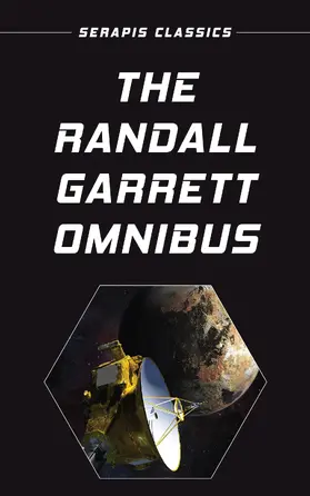 Garrett |  The Randall Garrett Omnibus | eBook | Sack Fachmedien