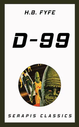 Fyfe |  D-99 (Serapis Classics) | eBook | Sack Fachmedien