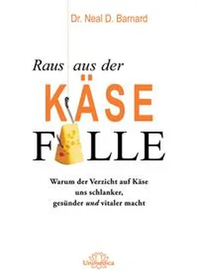 Barnard | Raus aus der Käsefalle | Buch | 978-3-96257-041-5 | www.sack.de