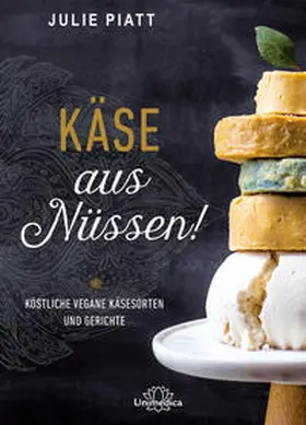Piatt |  Käse aus Nüssen! | Buch |  Sack Fachmedien