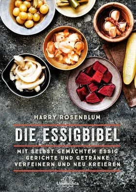 Rosenblum |  Die Essigbibel | eBook | Sack Fachmedien
