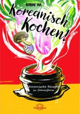 Ha |  Koreanisch Kochen! | eBook | Sack Fachmedien