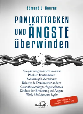 Bourne Ph. D. / Bourne |  Panikattacken und Ängste überwinden | eBook | Sack Fachmedien