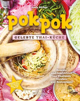 Ricker |  Pok Pok Gelebte Thai-Küche | eBook | Sack Fachmedien