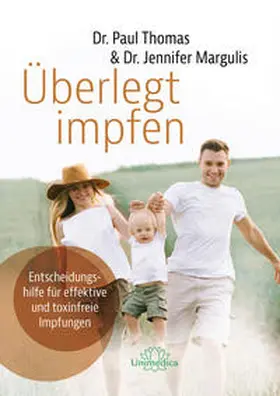 Thomas / Jennifer | Überlegt impfen | Buch | 978-3-96257-215-0 | www.sack.de