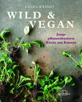 Wright |  Wild & Vegan | eBook | Sack Fachmedien