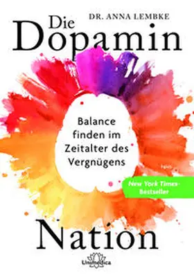 Lembke |  Die Dopamin-Nation | Buch |  Sack Fachmedien