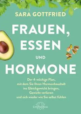Gottfried |  Frauen, Essen, und Hormone | eBook | Sack Fachmedien