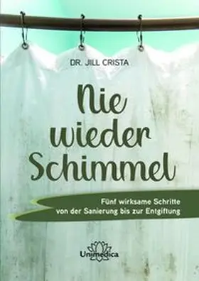 Crista |  Nie wieder Schimmel | eBook | Sack Fachmedien