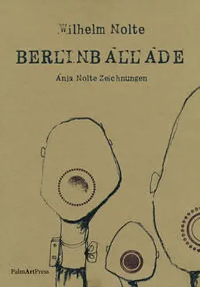 Nolte |  BerlinBallade | Buch |  Sack Fachmedien