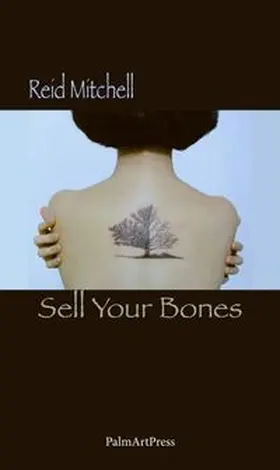 Mitchell |  Sell Your Bones | Buch |  Sack Fachmedien