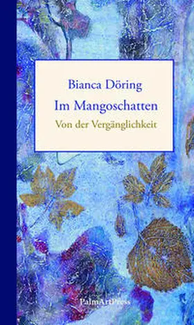 Döring |  Im Mangoschatten | Buch |  Sack Fachmedien