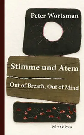 Wortsman |  Stimme und Atem / Out of Breath, Out of Mind | Buch |  Sack Fachmedien