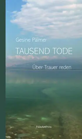 Palmer |  Tausend Tode | Buch |  Sack Fachmedien