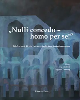 Dotting / Koethen |  "Nulli concedo - homo per se!" | Buch |  Sack Fachmedien
