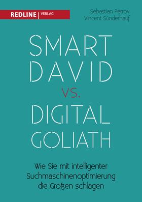 Sünderhauf / Petrov |  Smart David vs Digital Goliath | eBook | Sack Fachmedien