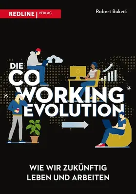 Bukvic | Die Coworking-Evolution | E-Book | www.sack.de