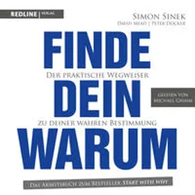 Sinek / Docker / Meat |  Finde dein Warum | Sonstiges |  Sack Fachmedien