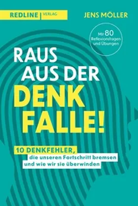 Möller |  Raus aus der Denkfalle! | eBook | Sack Fachmedien