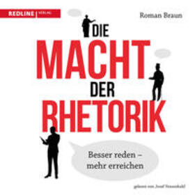 Braun | Die Macht der Rhetorik | Sonstiges | 978-3-96267-109-9 | sack.de