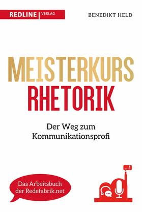 Held |  Meisterkurs Rhetorik | eBook | Sack Fachmedien
