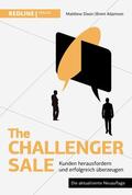 Dixon / Adamson |  The Challenger Sale | eBook | Sack Fachmedien