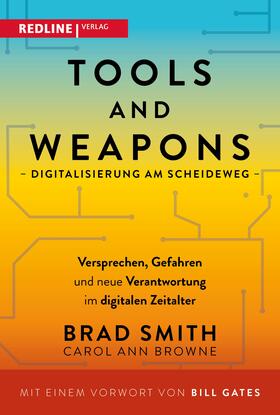 Smith / Browne | Tools and Weapons – Digitalisierung am Scheideweg | E-Book | sack.de
