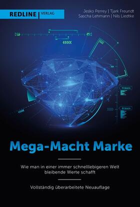 Freundt / Lehmann / Liedtke | Mega-Macht Marke | E-Book | sack.de
