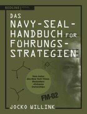 Willink | Das Navy-Seal-Handbuch für Führungsstrategien | E-Book | sack.de