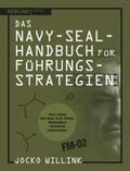 Willink |  Das Navy-Seal-Handbuch für Führungsstrategien | eBook | Sack Fachmedien