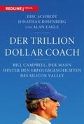 Schmidt / Rosenberg / Eagle |  Der Trillion Dollar Coach | eBook | Sack Fachmedien