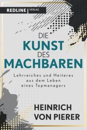 Pierer | Die Kunst des Machbaren | E-Book | sack.de