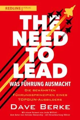 Berke |  The Need to Lead – Was Führung ausmacht | eBook | Sack Fachmedien