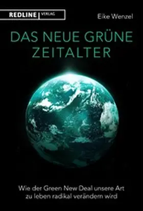 Wenzel |  Das neue grüne Zeitalter | eBook | Sack Fachmedien