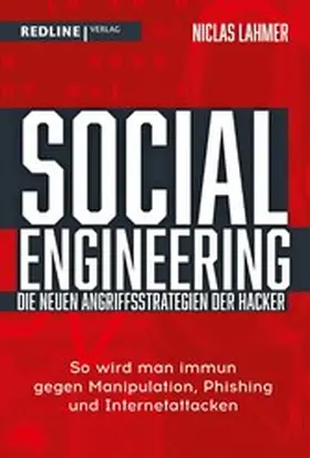 Lahmer | Social Engineering – die neuen Angriffsstrategien der Hacker | E-Book | www.sack.de