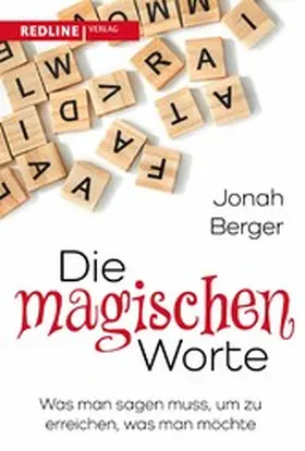 Berger |  Die magischen Worte | eBook | Sack Fachmedien