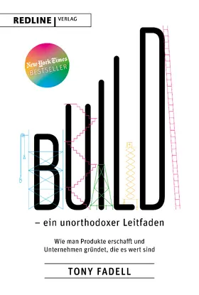 Fadell | Build – ein unorthodoxer Leitfaden | E-Book | sack.de