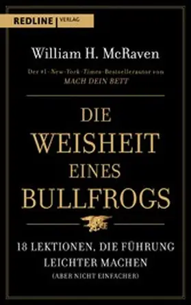 McRaven | Die Weisheit eines Bullfrogs | E-Book | www.sack.de